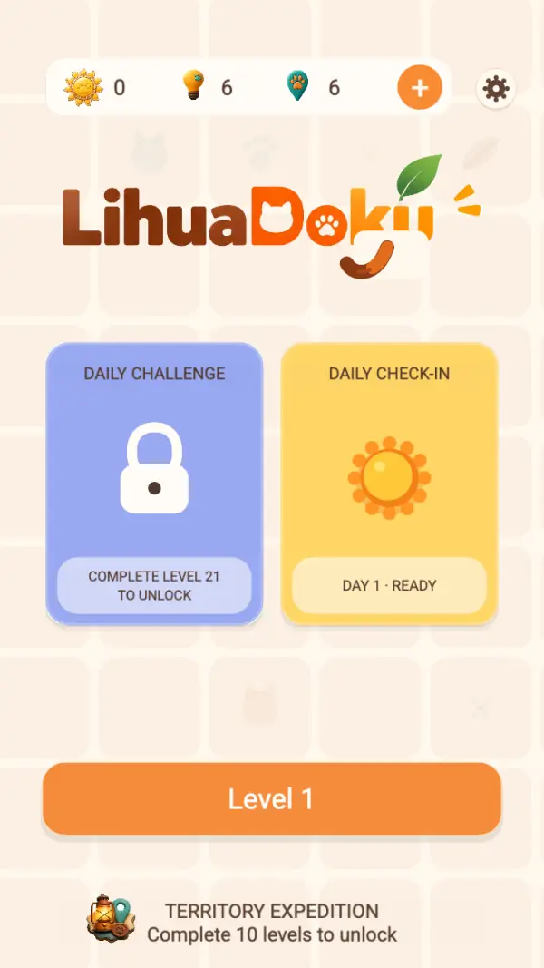 LihuaDoku: Cat Logic Puzzle — The menu: sun / bulb / paw counters along the top with an orange plus and a gear, the LihuaDoku wordmark over a faded grid of cat silhouettes, paws and crosses, a locked purple "DAILY CHALLENGE — COMPLETE LEVEL 21 TO UNLOCK" beside a yellow "DAILY CHECK-IN — DAY 1 · READY", the orange "Level 1" button, and "TERRITORY EXPEDITION — Complete 10 levels to unlock" at the foot.